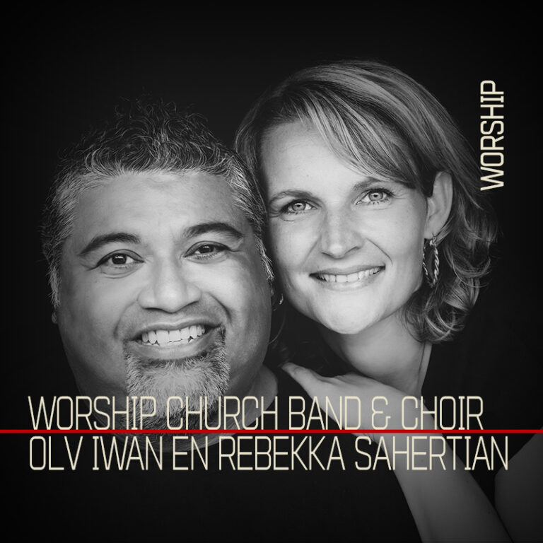 Worship Church band & Choir o.l.v. Iwan en Rebekka Sahertian